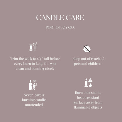Candle care instructions from Port of Joy Co. on a gray background