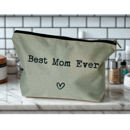 Travel Makeup Bag – “Best Mom Ever”